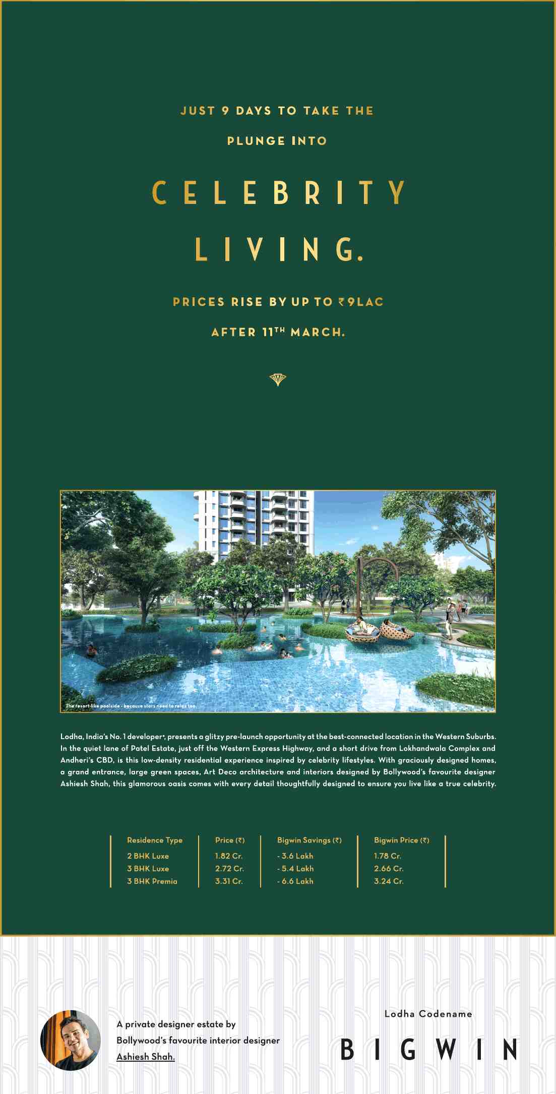 Take the plunge into celebrity living at Lodha Codename Big Win in Mumbai